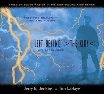 Left Behind: The Kids Live Action (Left Behind)