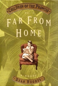 Far From Home (Children of the Promise) (Children of the promise)