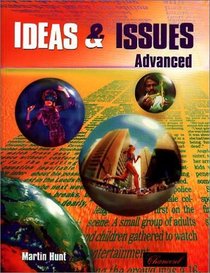 Ideas and Issues: Advanced