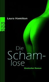 Die Schamlose