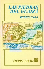 Las piedras de Guaira (Literatura) (Spanish Edition)