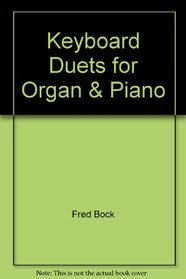 Keyboard Duets for Organ & Piano