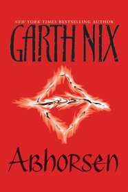 Abhorsen (Abhorsen, Bk 3)