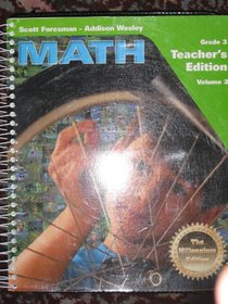 Teacher's Edition Volume 2, Grade 3 (scott foresman - addison wesley math)