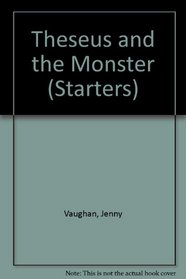 Theseus and the Monster (Starters S)