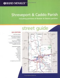 Rand McNally 2005 Shreveport & Caddo Parish, Louisiana: Street Guide