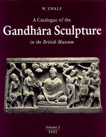 Catalogue of the Gandhara Sculpture in the British Museum.