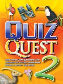Quiz Quest: An Absorbing, Interactive Question and Answer Book: Bk. 2 (Quiz Quest)