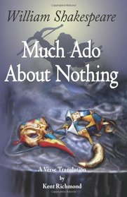 Much Ado About Nothing: A Verse Translation