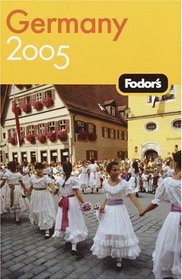 Fodor's Germany 2005 (Fodor's Gold Guides)
