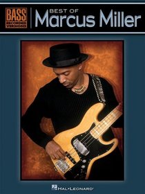 Best of Marcus Miller (Bass Recorded Versions)