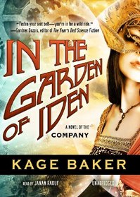 In the Garden of Iden (The Company, Bk 1) (Audio CD) (Unabridged)