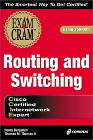CCIE Routing and Switching Exam Cram (Exam: 350-001)