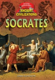 Socrates (Junior Biographies from Ancient Civilizations)