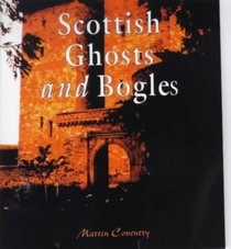 A Wee Guide to Scottish Ghosts and Bogles (WEE Guides)