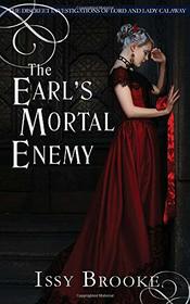The Earl's Mortal Enemy (The Discreet Investigations of Lord and Lady Calaway)