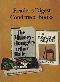 Reader's Digest Condensed Books Vol 104, 1975 Vol 3 : Mrs. 'Arris Goes To Moscow / The Massacre At Fall Creek / The Moneychangers / Collision