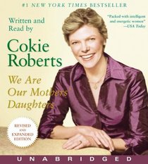 We Are Our Mothers' Daughters CD: Revised Edition