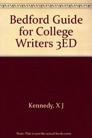 Bedford Guide for College Writers 3ED