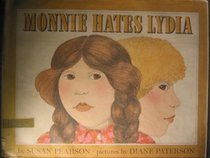 Monnie Hates Lydia