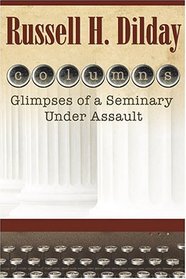 Columns: Glimpses Of A Seminary Under Assault