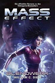 Mass Effect 04. Blendwerk: Verbindungsroman zwischen Game 2 und 3