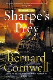 Sharpe's Prey (Sharpe, Bk 5)