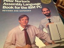 Peter Norton's Assembly Language Book for the IBM PC (Peter Norton Foundation Series)