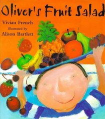 Oliver's Fruit Salad