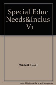 Special Educ Needs&Inclus   V1 (Major Themes in Education)