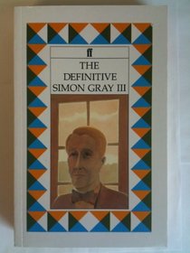 The Definitive Simon Gray