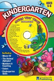 Kindergarten Sing Along Activity Book with CD: Songs That Teach Kindergarten (Sing Along Activity)