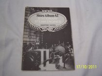 Shire Album 42 : Stationary Steam Engines