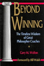 Beyond Winning: The Timeless Wisdom of Great Philosopher Coaches