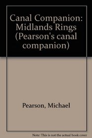 Pearson's Canal Companions: Midland Rings (Stourport & Black Country)