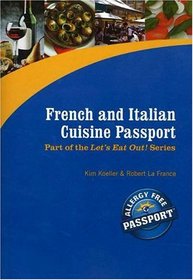 French and Italian Cuisine Passport (Let's Eat Out!)