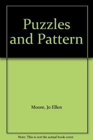 Puzzles and Pattern