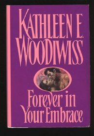 Forever in Your Embrace