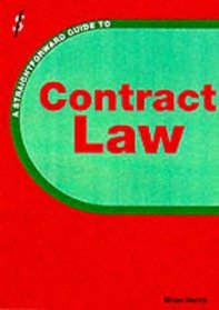 Straightforward Guide to Contract Law (Straightforward Guides)
