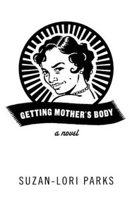 Getting Mother's Body