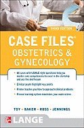 Obstetrics and Gynecology (Case Files)