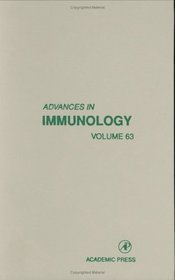 Advances in Immunology, Volume 63 (Advances in Immunology)