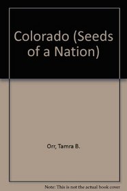 Colorado (Seeds of a  Nation)