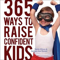 365 Ways to Raise Confident Kids