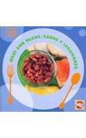 Meat and Beans/ Carne Y Frijoles (Find Out About Food/ Conoce La Comida) (Spanish Edition)
