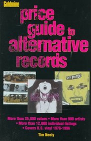 Goldmine's Price Guide to Alternative Records