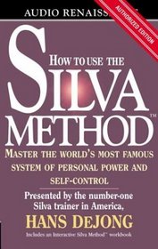 How to Use the Silva Method For Prosperity and Abundance