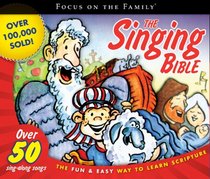 The Singing Bible (Focus on the Family)