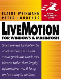 LiveMotion for Windows and Macintosh: Visual QuickStart Guide