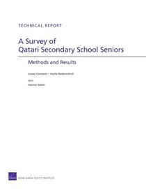 A Survey of Qatari Secondary School Seniors: Methods and Results (Technical Report)